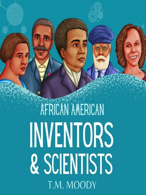 cover image of African American Inventors and Scientists